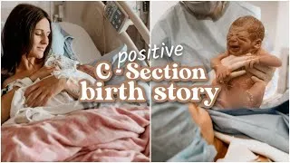 Thumbnail: She's Here! POSITIVE Scheduled C-section Birth Story + Name Reveal