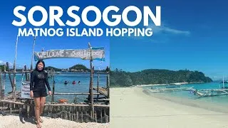 Thumbnail: SORSOGON 2025 | MATNOG ISLAND HOPPING + SORSOGON TOUR | Beth Cabanero