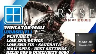 Thumbnail: Ryse: Son Of Rome Winlator Mali 1.1 - Helio G99 & Dimensity 6080 + Settings 