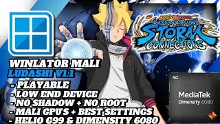 Thumbnail: Naruto Storm Connections Winlator Mali 1.1 - Helio G99 & Dimensity 6080 + Settings 