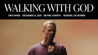 Thumbnail: Walking With God: Dave Ward’s Message on Recognizing God’s Pace