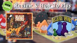 Thumbnail: Flame & Forge Kickstarter Review & How to Play