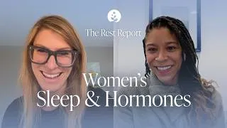 Thumbnail: What Hormones Are Actually Doing to Your Nights (w/ Dr. Shelby Harris) | The Rest Report