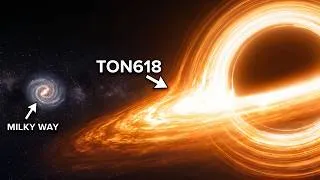 Thumbnail: TON 618 Is Bigger Than We Ever Imagined And Its Terrifying
