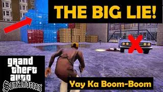 Thumbnail: GTA San Andreas: The Big LIE "Yay Ka-Boom-Boom Ramp"