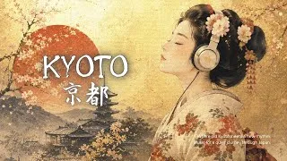 Thumbnail: A Musical Journey to Kyoto. 🇯🇵 | Relaxing Japanese Instrumental Music