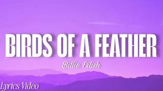 Thumbnail: BIRDS OF A FEATHER (Lyrics Video) | Billie Eilish | Trending Song 2026 | BhaavNagar