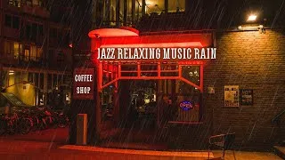 Thumbnail: Jazz Relaxing Music Coffee Shop Rain | Cozy Fall Coffee Shop Ambience Rain Relaxing Jazz Music