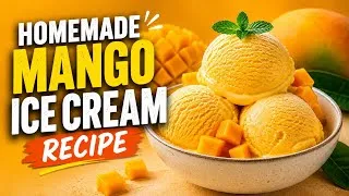 Thumbnail: 3 Ingredient Mango Ice Cream🥭🍦| Easy Homemade Summer Treat | No Ice Cream Maker Needed 😍