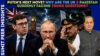 Thumbnail: Putin's Next Move? Why Are The UK & Pakistan Suddenly Facing Tough Questions? || SUMIT PEER