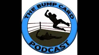 Thumbnail: Bump Card - WWE Royal Rumble 2025 - Episode 101
