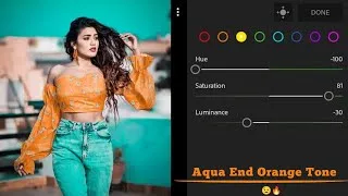 Thumbnail: How To Edit Aqua End Orange Tone Photo Editing Lightroom 