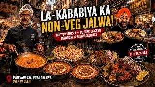Thumbnail: La Kababiyaa ka Mutton Burra, Seekh Kebab & Butter Chicken Review | Delhi Non-Veg Food Vlogs
