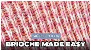 Thumbnail: Brioche Knitting for Beginners - Single Color Brioche Stitch
