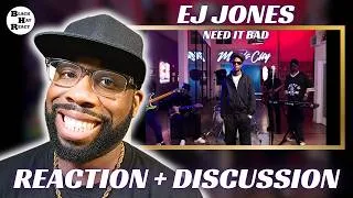 Thumbnail: REACTION: EJ Jones - Need It Bad [Official Visualizer] | FIRST TIME REACTION & DISCUSSION