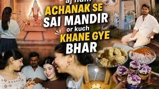 Thumbnail: 🤍 Moradabad Sai Mandir Darshan + Street Food 😍 | night out vlog | food and fun 😊