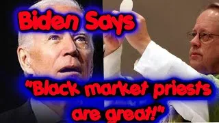 Thumbnail: Biden Says Black Market Priests Are Great