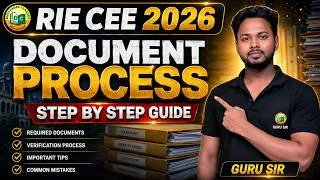 Thumbnail: RIE CEE 2026 DOCUMENT PROCESS || REQUIRED DOCUMENTS & VERIFICATION || STEP BY STEP COMPLETE GUIDE