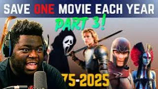 Thumbnail: BACK FOR ANOTHER ROUND! | Save ONE Movie Each Year Part 3 REACTION!