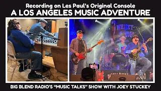 Thumbnail: Recording on Les Paul's Original Console: Joey Stuckey's Los Angeles Music Adventure