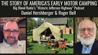 Thumbnail: The Story of America's Early Motor Camping