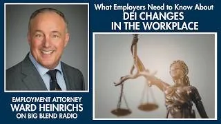 Thumbnail: What Employers Need to Know About DEI Changes in the Workplace
