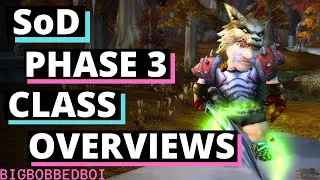 Thumbnail: SoD 50 Class Choosing Guide / Overviews Phase 3 | World of Warcraft Classic Season of Discovery