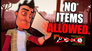 Thumbnail: Beating Hello Neighbor WITHOUT PICKING UP ANYTHING (HN Challenges #8)