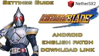 Thumbnail: Kamen Rider Blade On NetherSX2 (English Patched + HD Textures) Android