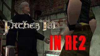 Thumbnail: Our Favourite Priest vs RE2 - Father Ted Mod Compilation