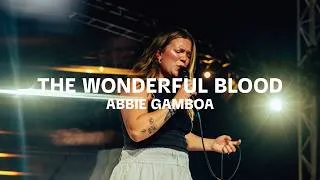 Thumbnail: The Wonderful Blood | Abbie Gamboa