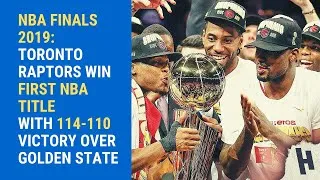 Thumbnail: NBA Finals 2019: Toronto Raptors win first NBA title with 114-110 victory over Golden State