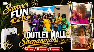 Thumbnail: 🛍️ Summer Fun Series | Outlet Mall Shenanigans ☀️