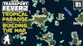 Thumbnail: Building a Map! | Transport Fever 2 | Tropical Paradise #1