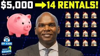 Thumbnail: He Spent All He Had ($5,000) on ONE Rental Property. Now He Owns 14!