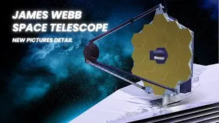 Thumbnail: JAMES WEBB SPACE TELESCOPE NEW PICTURES DETAILS ║ BIGJAL TECH