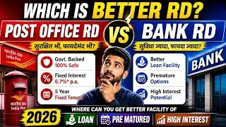 Thumbnail: Post Office RD vs Bank Rd | Which is Better to Invest ? Best Recurring Deposit plan 2026