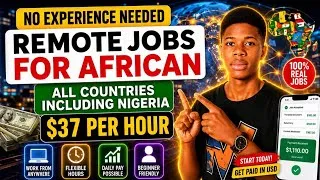 Thumbnail: 3 Remote Jobs for Nigerians & Other Africans That Pay Up to $37/Hour (No Experience Needed)