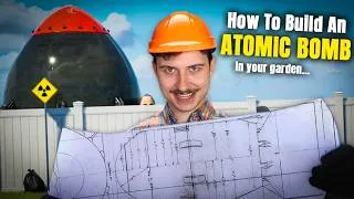 Thumbnail: Building an Atomic Bomb In My Backyard