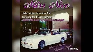 Thumbnail: Miss Nice - Creep It On A Down Low