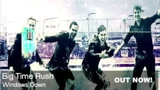 Thumbnail: Big Time Rush - Windows Down (Studio Version) [Audio]