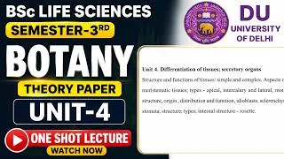 Thumbnail: BSc Life Sciences Semester 3 | Botany Theory Paper | Unit 4 One Shot Lecture | DU | Watch Now