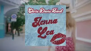 Thumbnail: Jenna Lea - Chris Davis Band (Official Audio)