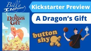Thumbnail: A Dragons Gift Game Spotlight (a Kickstarter Preview for Button Shy Games)