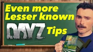 Thumbnail: Even More Lesser Known DayZ Tips 1.29