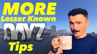 Thumbnail: More Lesser Known DayZ Tips 1.29