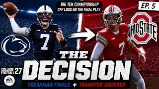 Thumbnail: FRESHMAN FINALE + THE DECISION! | CFB 27 QB Career Ep. 5