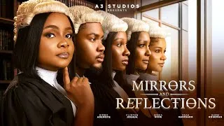 Thumbnail: MIRRORS AND REFLECTIONS! STARRING BIMBO ADEMOYE, SONIA UCHE, CLINTON JOSHUA. LATEST 2026 MOVIE  .