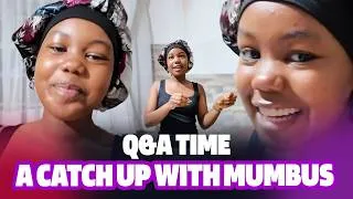 Thumbnail: A Catch Up With Mumbus | Q&A Time