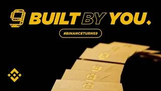 Thumbnail: Binance Turns 9: Built By You